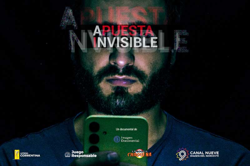 apuesta invisible -   apuesta   -   documental   -   ludopatia   -   corrientes  